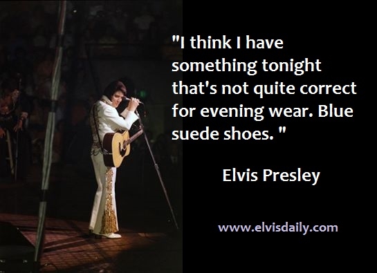 7-Elvis Presley Quotes