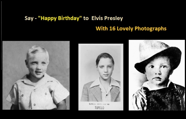 January-8-1935-Happy-Birthday-Elvis-Presley