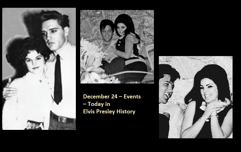 December 24 – Events – Today in Elvis Presley History