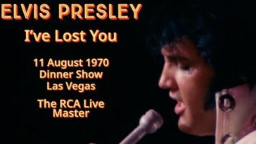 Elvis I’ve lost You - 11 August 1970 Dinner Show