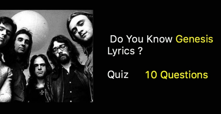 Genesis Lyrics Quiz - 10 Questions