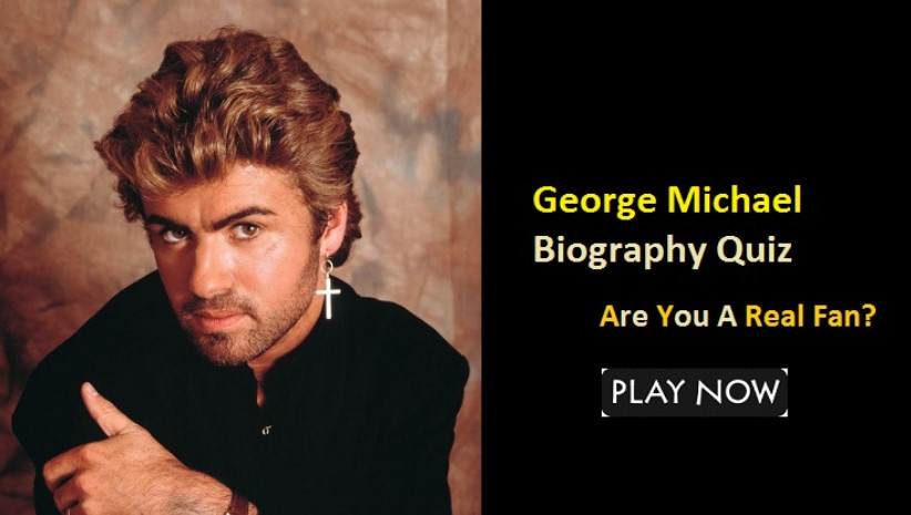 George Michael Biography Trivia Quiz
