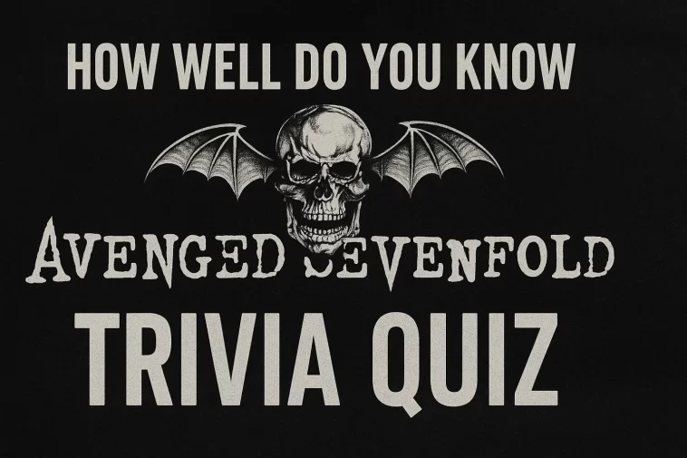 How Well Do You Know Avenged Sevenfold Trivia Quiz