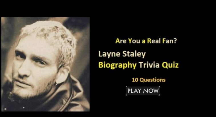 Layne Staley