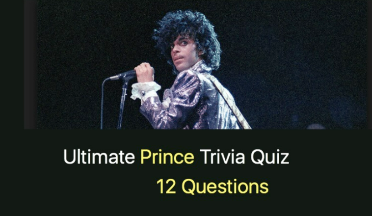 Ultimate Prince Trivia Quiz